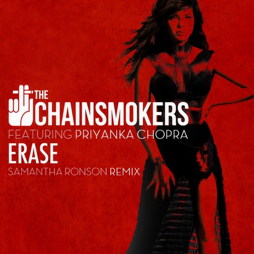 Erase (Samantha Ronson Remix) - The Chainsmokers