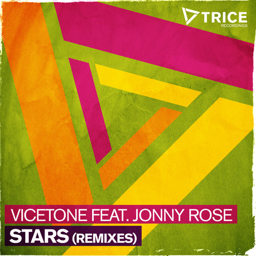 Stars (Conro Remix) - Vicetone / Jonny Rose