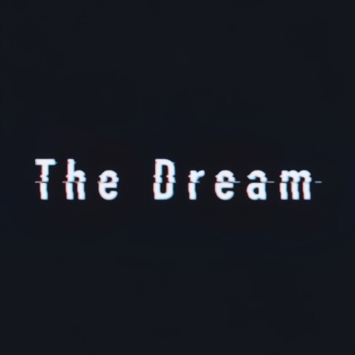 The Dream - 刘耀文 / 严浩翔