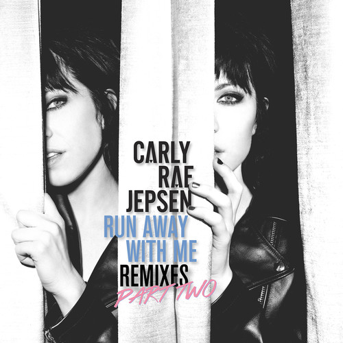 Run Away With Me (ayokay Remix) - Carly Rae Jepsen