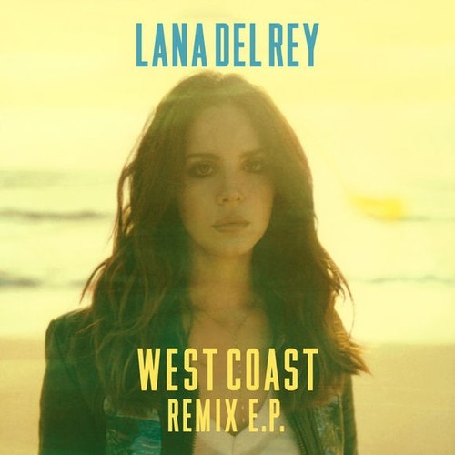 West Coast (MK Remix) - Lana Del Rey