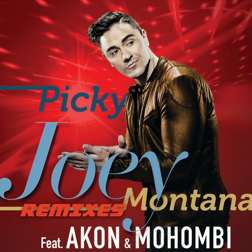 Picky (Remix) - Joey Montana / Akon / Mohombi