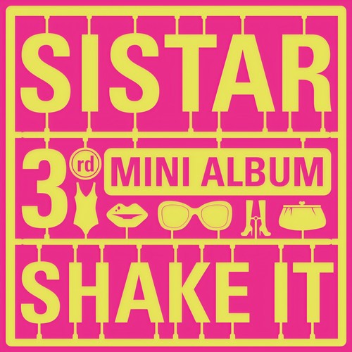 Shake It - SISTAR (씨스타)